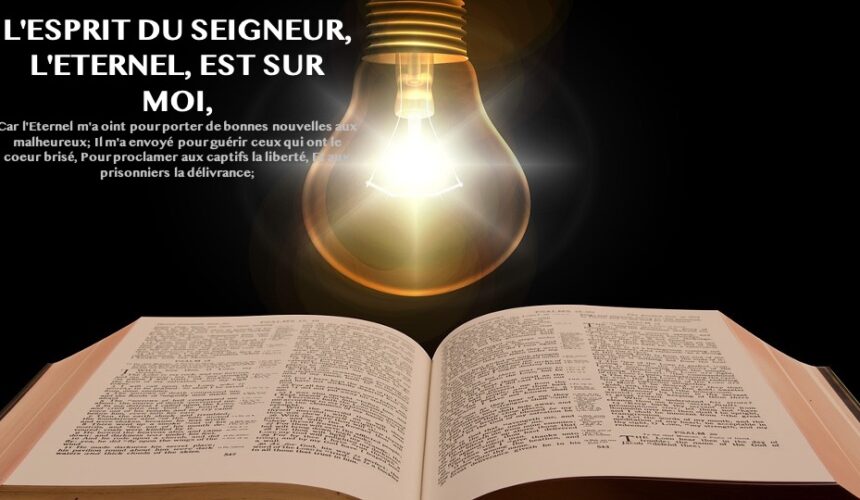 L’ESPRIT DU SEIGNEUR EST SUR MOI…